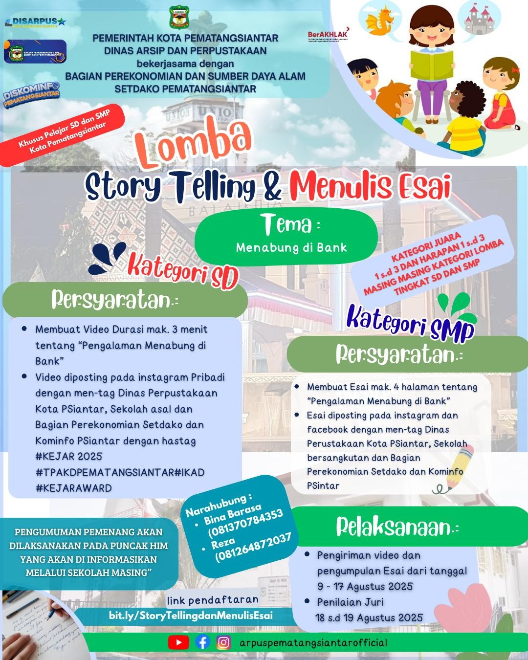 Lomba Story Telling dan Menulis Esai Tingkat SD dan SMP Se-Kota Pematangsiantar